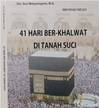 41 hari berkhalwat di Tanah Suci