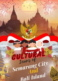 Cultural icons of Semarang city and Bali island-XII 9