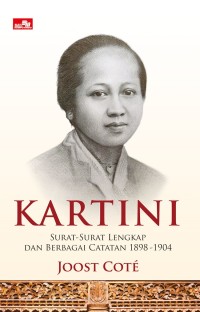 KARTINI SURAT-SURAT LENGKAP DAN BERBAGAI CATATAN 1898